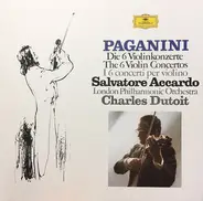 Paganini - Die  6 Violinkonzerte