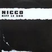 Nicco - Kiff Le Son