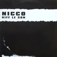 Nicco - Kiff Le Son