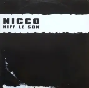 NICCO - Kiff Le Son