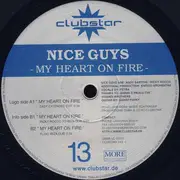 12'' - Nice Guys - My Heart On Fire