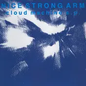 nice strong arm - Cloud Machine E.P.