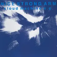Nice Strong Arm - Cloud Machine E.P.