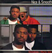 Nice & Smooth - sometimes i rhyme slow