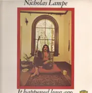 Nicholas Lampe - It Happened Long Ago