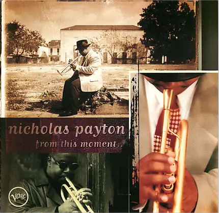 Nicholas Payton - From This Moment
