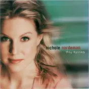 Nichole Nordeman - This Mystery