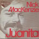 7inch Vinyl Single - Nick MacKenzie - Juanita