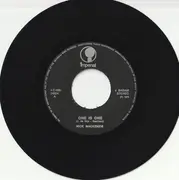 7inch Vinyl Single - Nick MacKenzie - One Is One / A Little Bit Closer