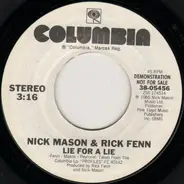 Nick Mason & Rick Fenn - Lie For A Lie