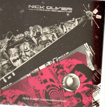 NICK & MONDO GENERATOR OLIVERI - DEAD PLANET: SONIC SLOW MOTION