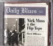 Nick Moss And The Flip Tops - First Offense