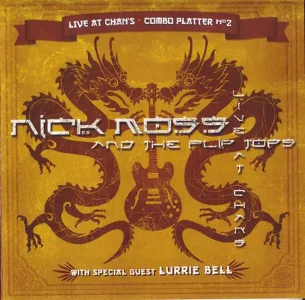 Nick Moss And The Flip Tops - Live At Chan's - Combo Platter n°2