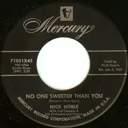 Nick Noble - No One Sweeter Than You