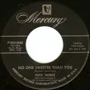 7inch Vinyl Single - Nick Noble - No One Sweeter Than You