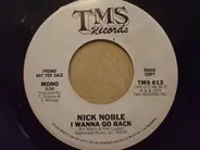 Nick Noble - I Wanna Go Back