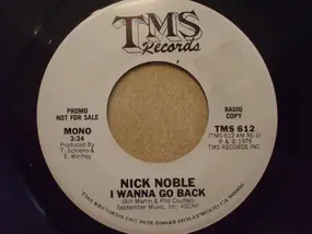 Nick Noble - I Wanna Go Back