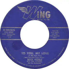 Nick Noble - To You, My Love (Je Ne Sais Pas)