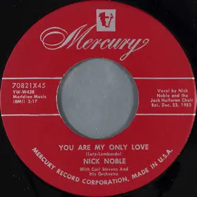 Nick Noble - You Are My Only Love / To You, My Love