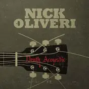 Nick Oliveri - Death Acoustic