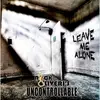 LP - Nick Oliveri's Uncontrollable - Leave Me Alone - 180g
