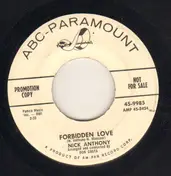 Nick Anthony - Forbidden Love / My Baby's Gone