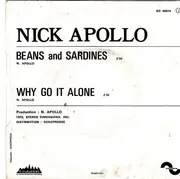 7inch Vinyl Single - Nick Apollo - Beans & Sardines / Why Go It Alone