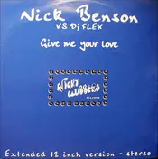 NICK BENSON - Give Me Your Love