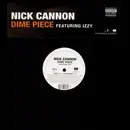 12'' - Nick Cannon - Dime Piece