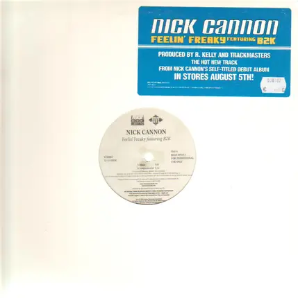 Nick Cannon - Feelin' Freaky featuring B2K