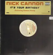 Nick Cannon - It's Your Birthday