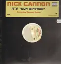 12'' - Nick Cannon - It's Your Birthday