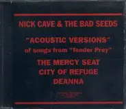 Nick Cave & The Bad Seeds - Acoustic Versions Of Songs From Tender Prey