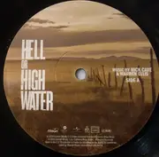 LP - Nick Cave & Warren Ellis - Hell Or High Water (Original Motion Picture Soundtrack) - Gatefold, 180gr