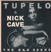 12inch Vinyl Single - Nick Cave & The Bad Seeds - Tupelo