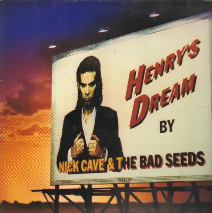 Nick Cave & The Bad Seeds - Henry's Dream