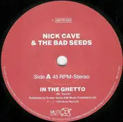 7inch Vinyl Single - Nick Cave & The Bad Seeds - In The Ghetto