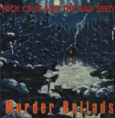 Double LP - Nick Cave & the Bad Seeds - Murder Ballads