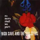 CD - Nick Cave & The Bad Seeds - No More Shall We Part
