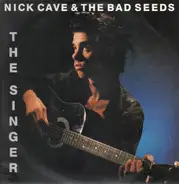 Nick Cave & The Bad Seeds - The Singer