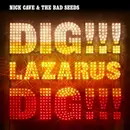 CD - Nick Cave & The Bad Seeds - Dig, Lazarus, Dig!!! - Ltd.