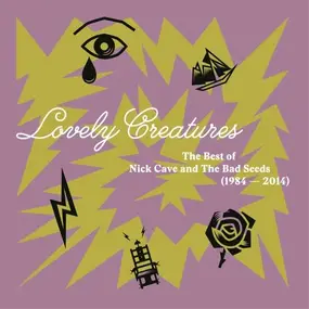 Nick Cave - Lovely Creatures (The Best Of Nick Cave And The Bad Seeds) (1984 - 2014)