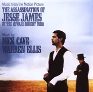 Nick Cave & Warren Ellis - The Assassination Of Jesse James (Soundtrack)
