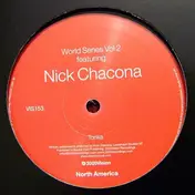Nick Chacona - World Series Vol 2