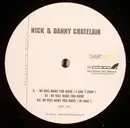 12inch Vinyl Single - Nick & Danny Chatelain - We Will Make You Move