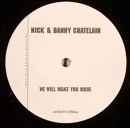 Nick & Danny Chatelain - We Will Make You Move