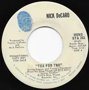 Nick DeCaro - Tea For Two / Canned Music