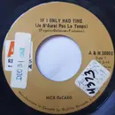 7inch Vinyl Single - Nick DeCaro - Caroline, No / If I Only Had Time