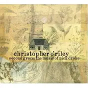 Christopher O'Riley - Second Grace: the Music of N. d