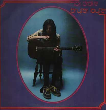 Nick Drake - Bryter Layter